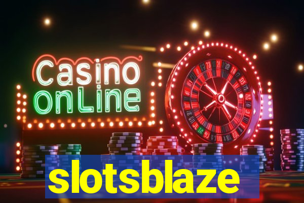 slotsblaze