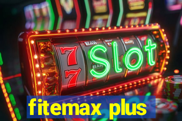 fitemax plus