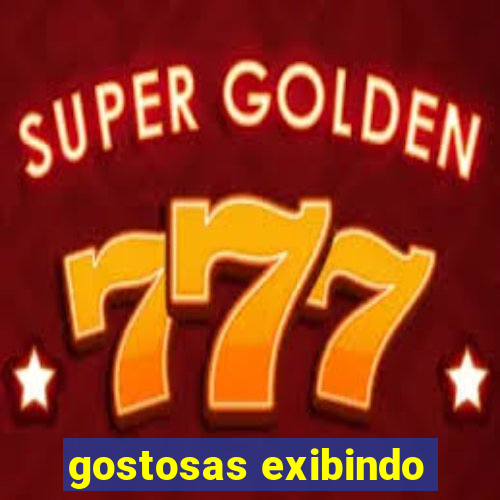 gostosas exibindo