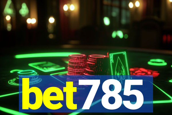 bet785