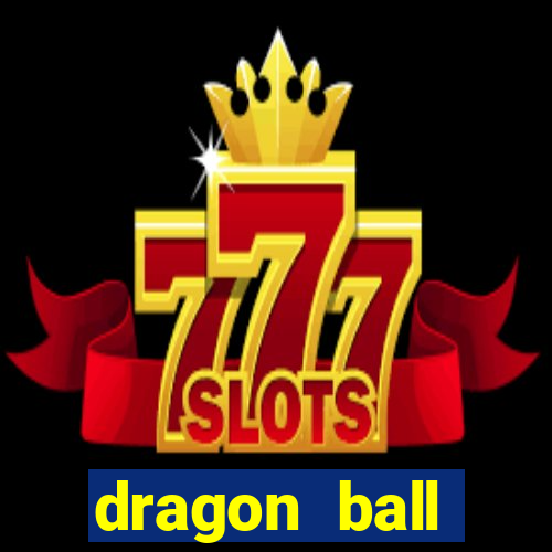 dragon ball download dublado