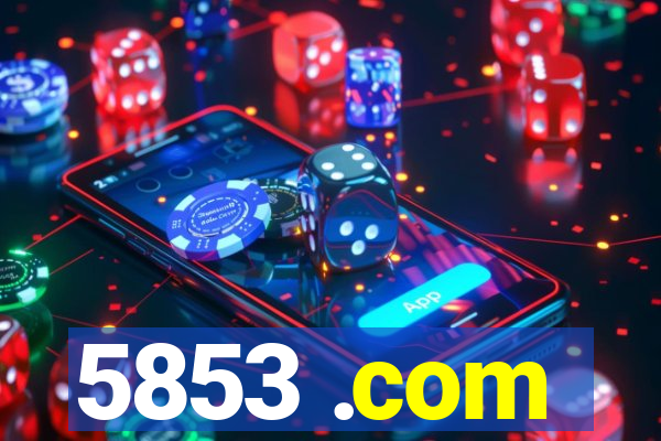 5853 .com