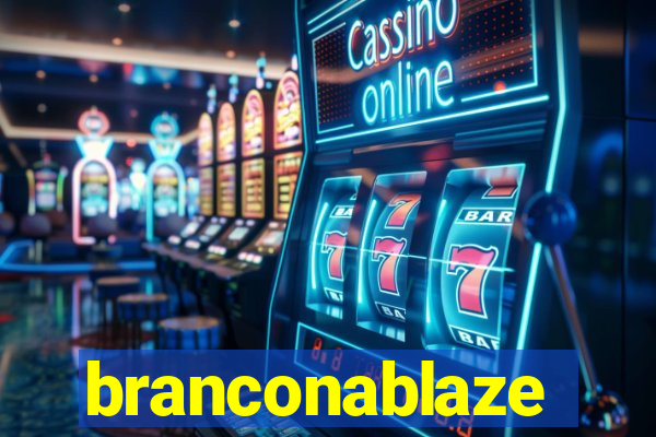 branconablaze