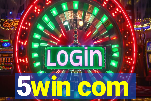 5win com