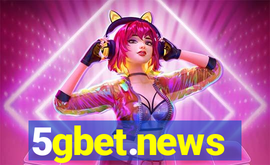 5gbet.news