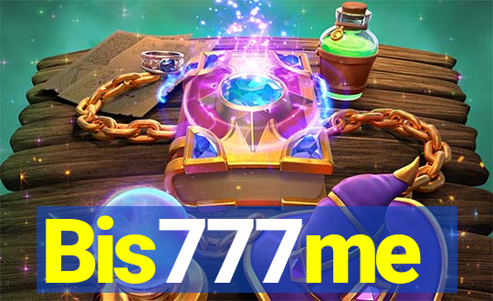 Bis777me