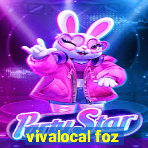 vivalocal foz