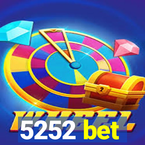 5252 bet