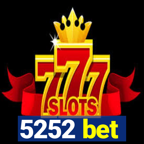 5252 bet
