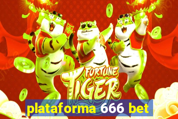 plataforma 666 bet
