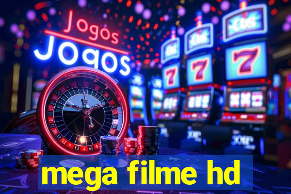 mega filme hd
