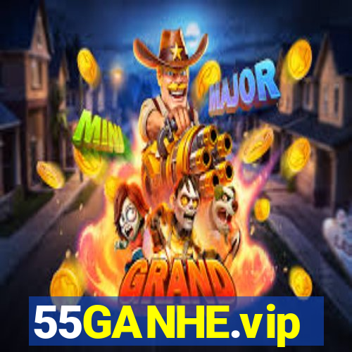 55GANHE.vip