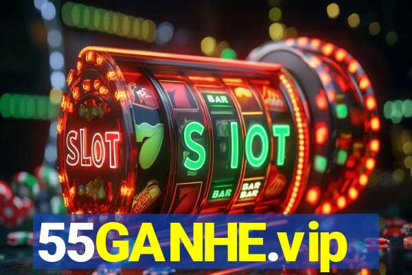 55GANHE.vip