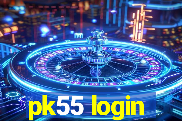 pk55 login