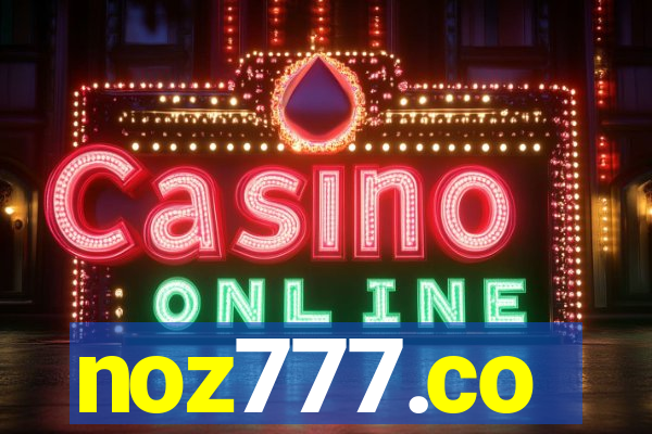 noz777.co