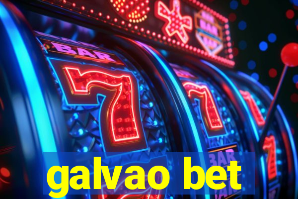 galvao bet