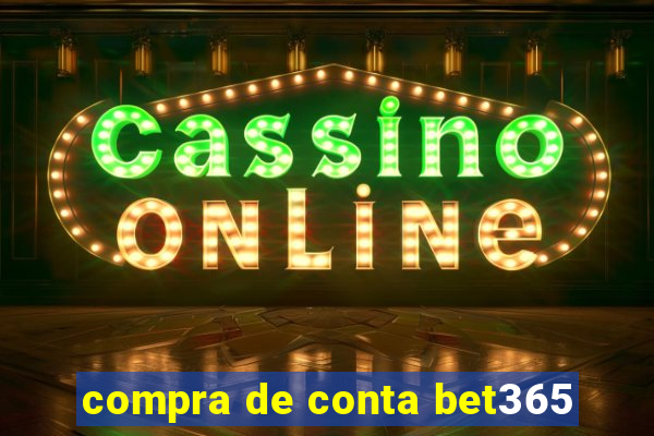 compra de conta bet365