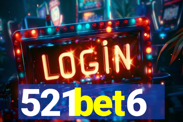 521bet6
