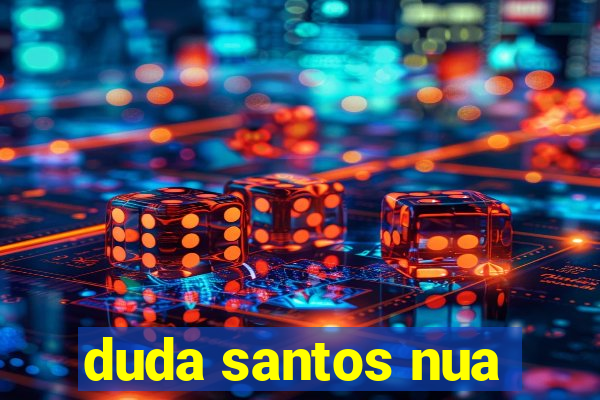 duda santos nua