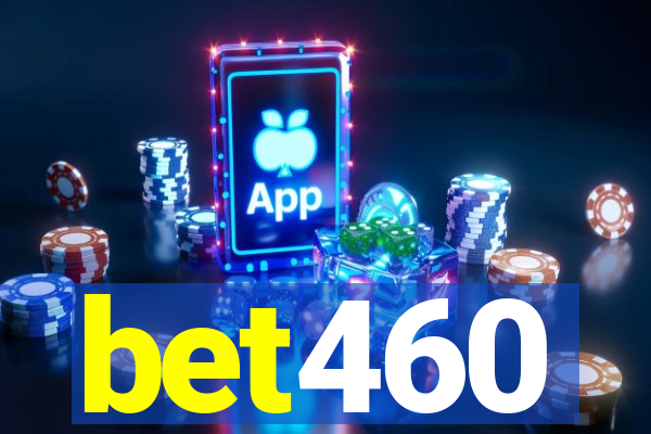 bet460