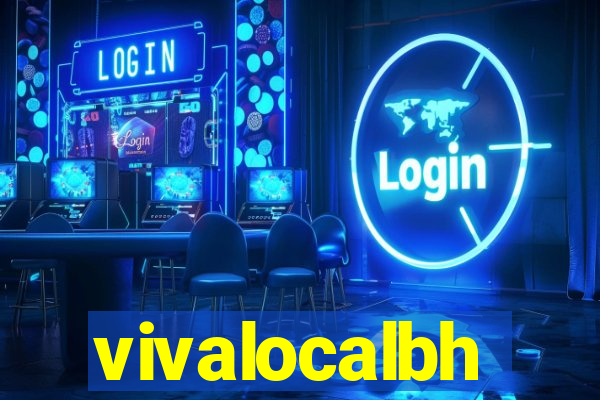 vivalocalbh