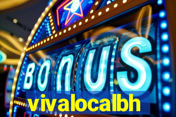 vivalocalbh