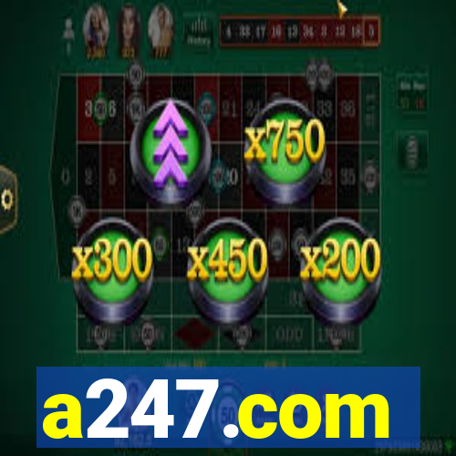 a247.com