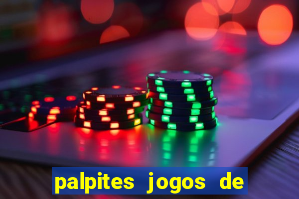 palpites jogos de quarta feira