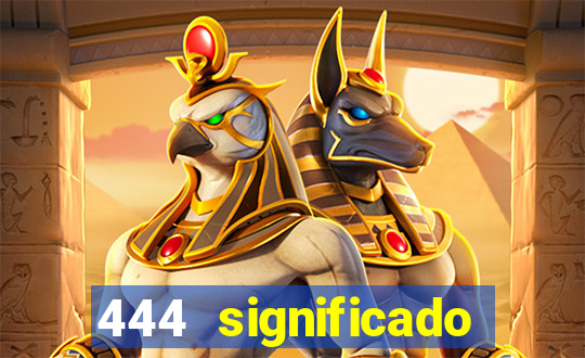 444 significado hora espejo