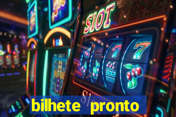 bilhete pronto futebol hoje