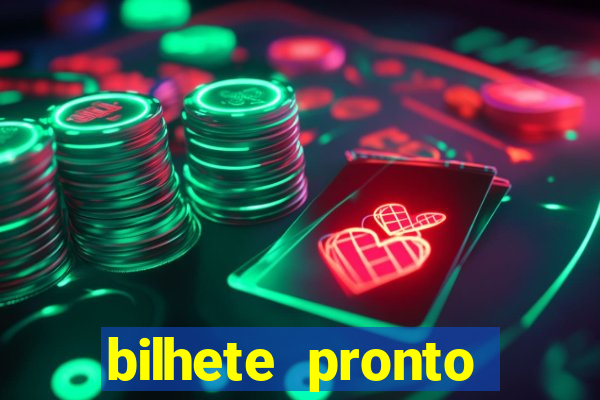 bilhete pronto futebol hoje