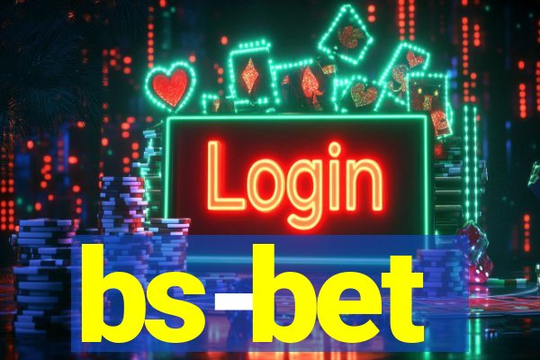 bs-bet