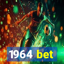 1964 bet