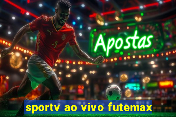 sportv ao vivo futemax