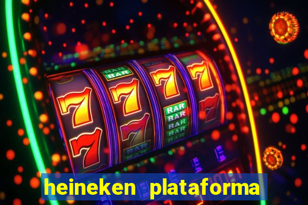 heineken plataforma de jogos