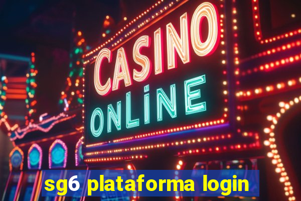 sg6 plataforma login
