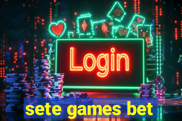 sete games bet