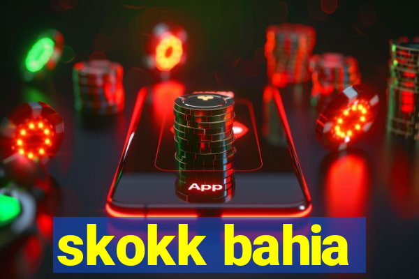 skokk bahia