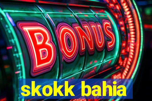 skokk bahia
