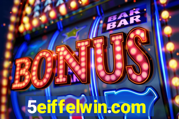 5eiffelwin.com