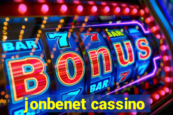 jonbenet cassino
