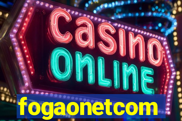 fogaonetcom