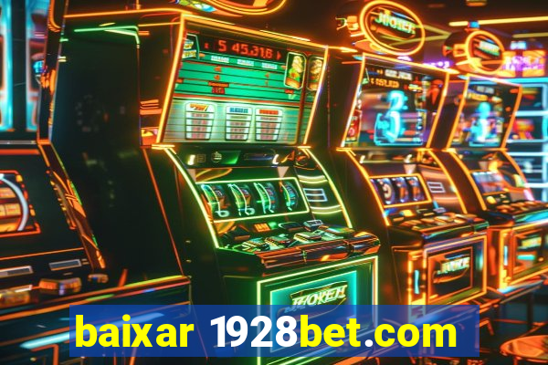 baixar 1928bet.com