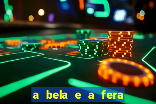 a bela e a fera (2014 filme completo dublado)