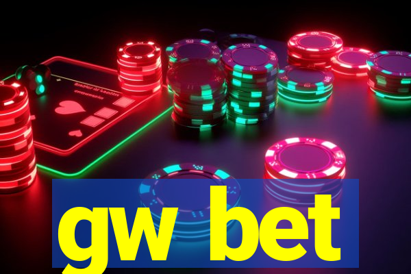 gw bet
