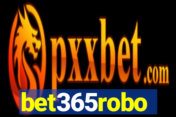 bet365robo