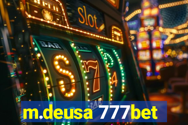 m.deusa 777bet