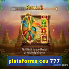 plataforma ceu 777