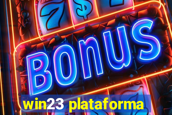 win23 plataforma