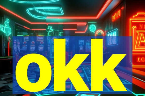 okk